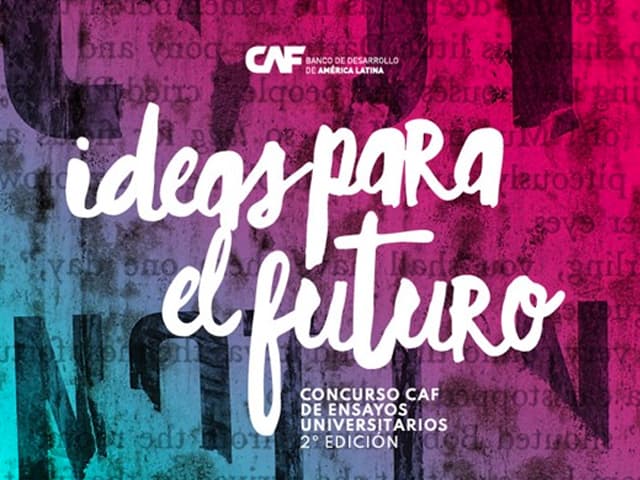 Concurso de ensayos universitarios “Ideas para el Futuro”
