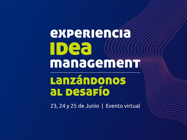 Cuarta edición de Experiencia IDEA Management