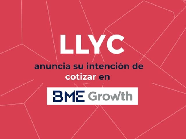 LLYC anuncia su intención de cotizar en BME Growth