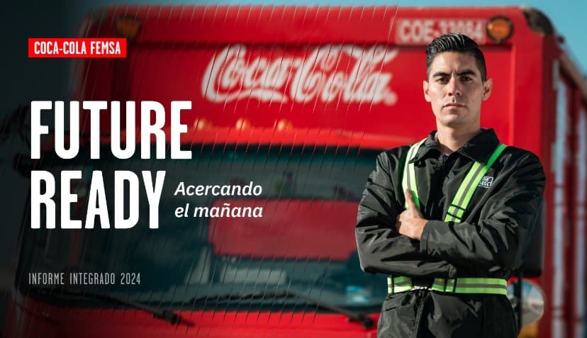 Coca-Cola Femsa presenta su Informe Integrado 2024 Future-Ready