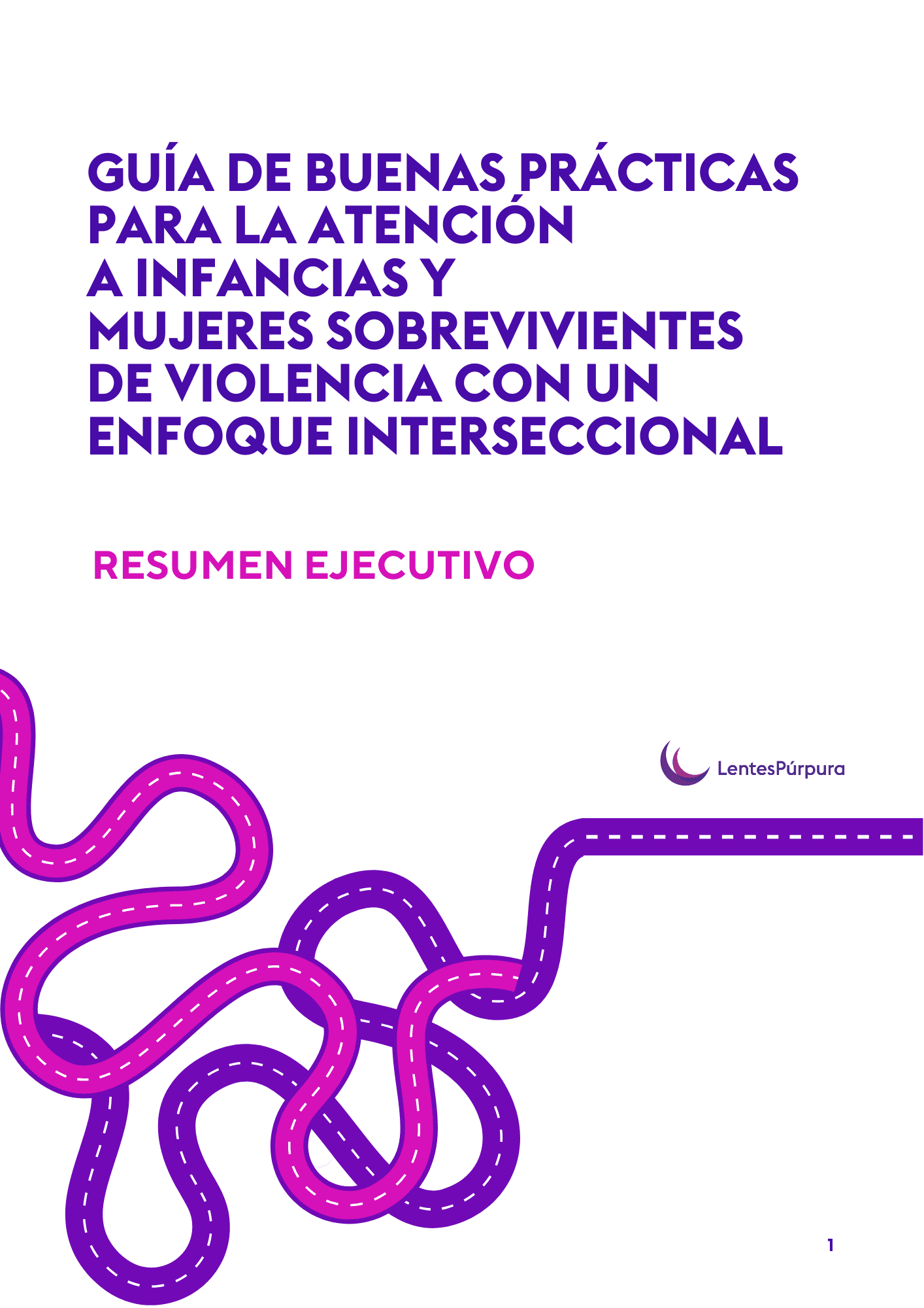 Lentes Púrpura presenta guía de buenas prácticas para la atención a infancias, mujeres y sobrevivientes de violencia en Ciudad de México