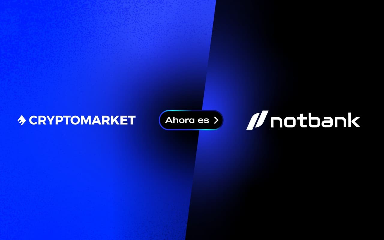 CryptoMarket anuncia su cambio de marca a Notbank y presenta nueva identidad digital