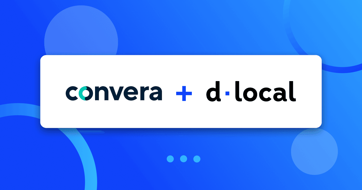 dLocal y Convera anuncian acuerdo para simplificar pagos transfronterizos en América Latina y mercados emergentes