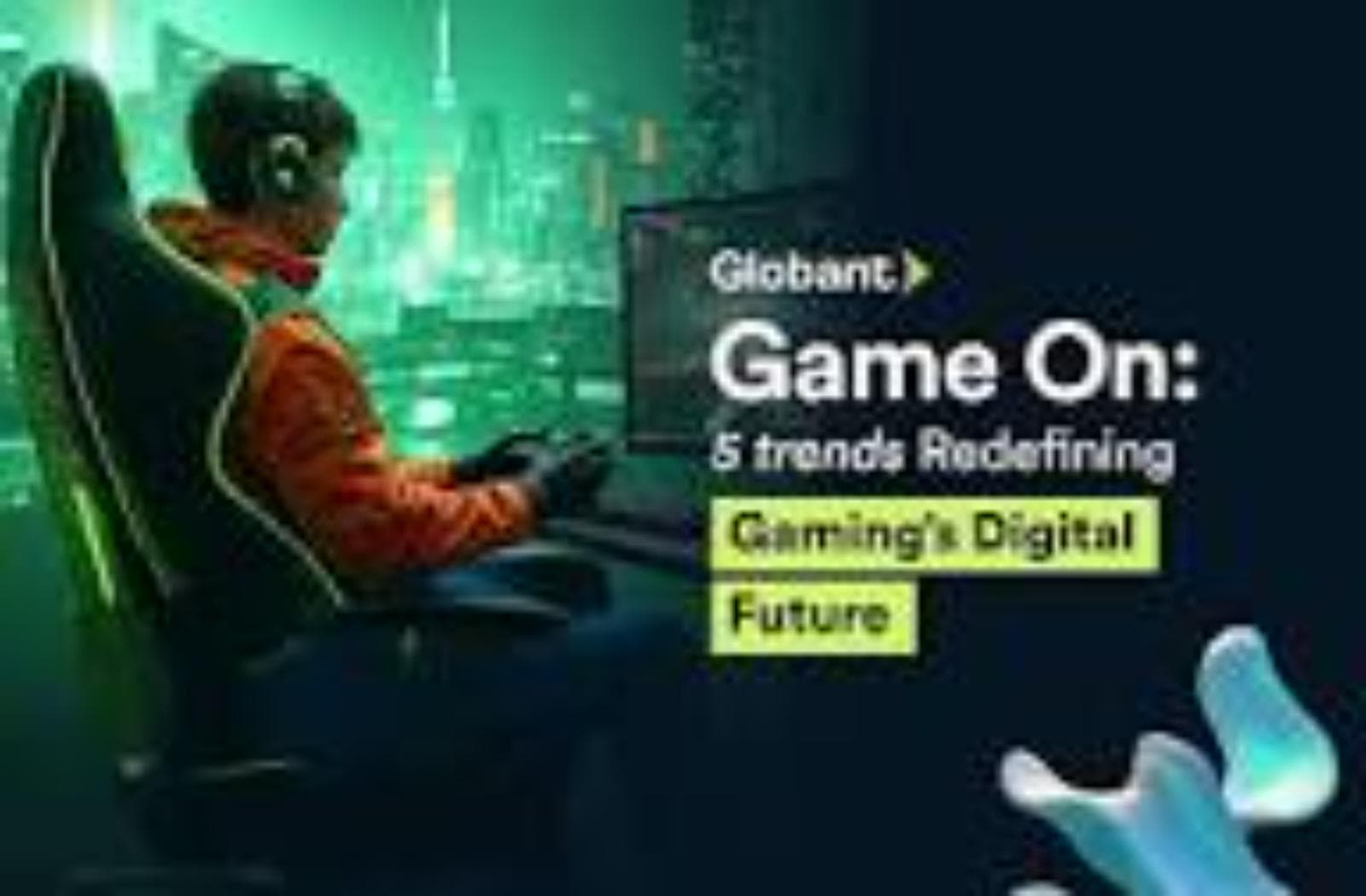 Globant anticipa cinco tendencias que transformarán la industria global del gaming hacia 2026