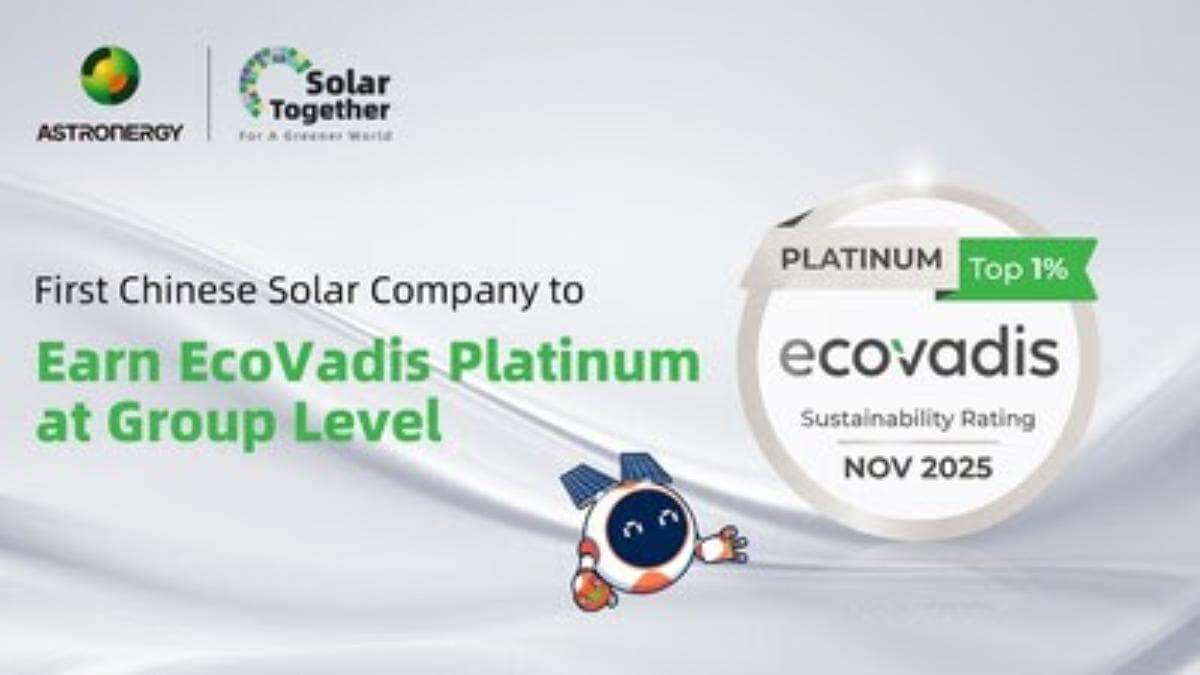 Astronergy logra la clasificación Platinum de EcoVadis y se ubica entre el 1 % global