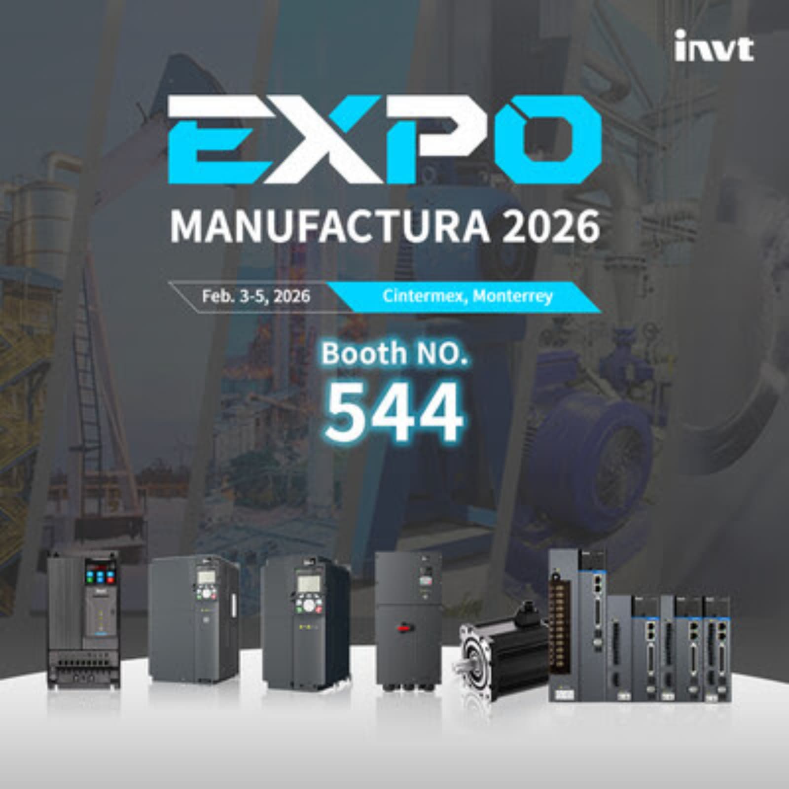 INVT presenta automatización industrial en Expo Manufactura 2026 y abre oficina en México