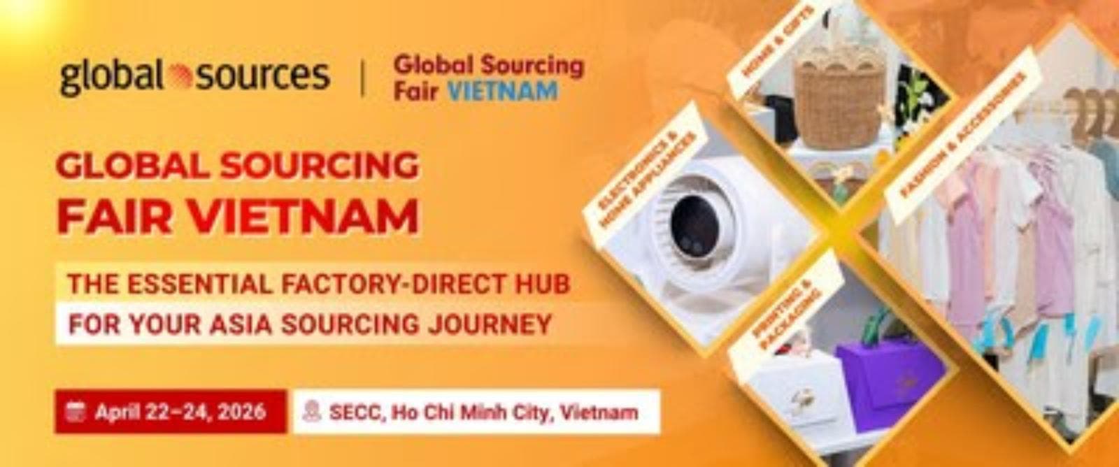 Global Sourcing Fair Vietnam 2026 se realizará en abril en Ciudad de Ho Chi Minh