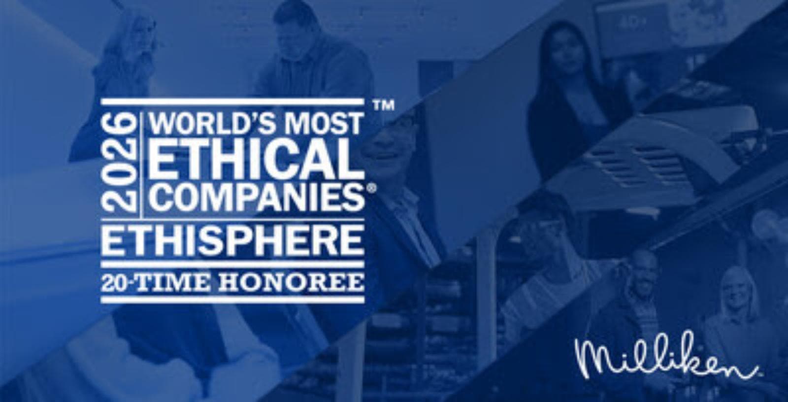 Milliken & Company suma 20 años seguidos entre las World’s Most Ethical Companies 2026
