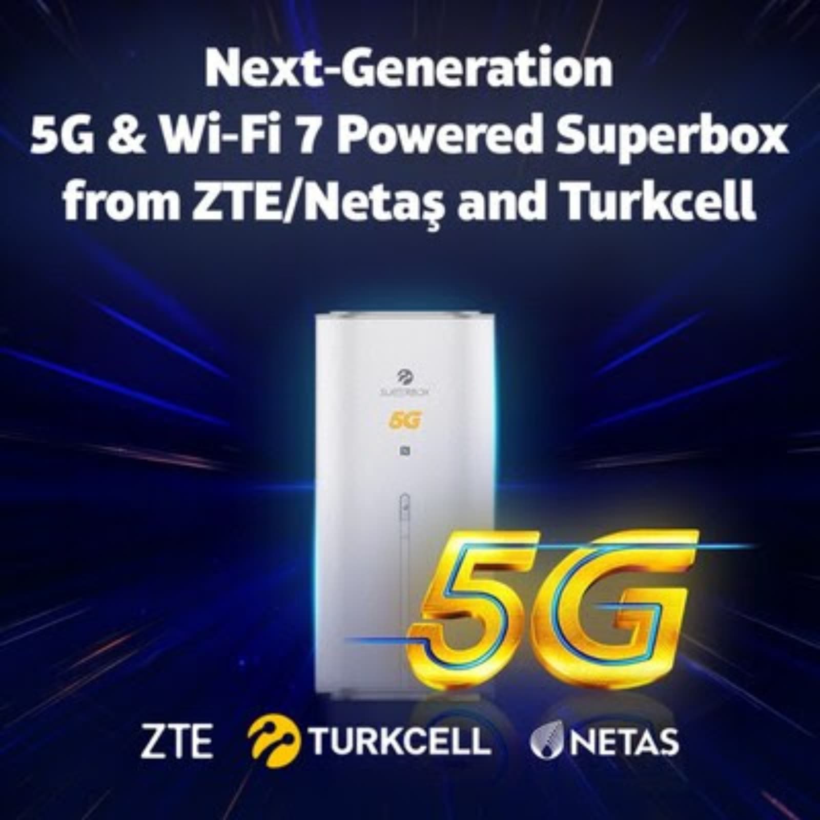 Turkcell y ZTE/Netaş integrarán un Superbox con 5G y Wi‑Fi 7