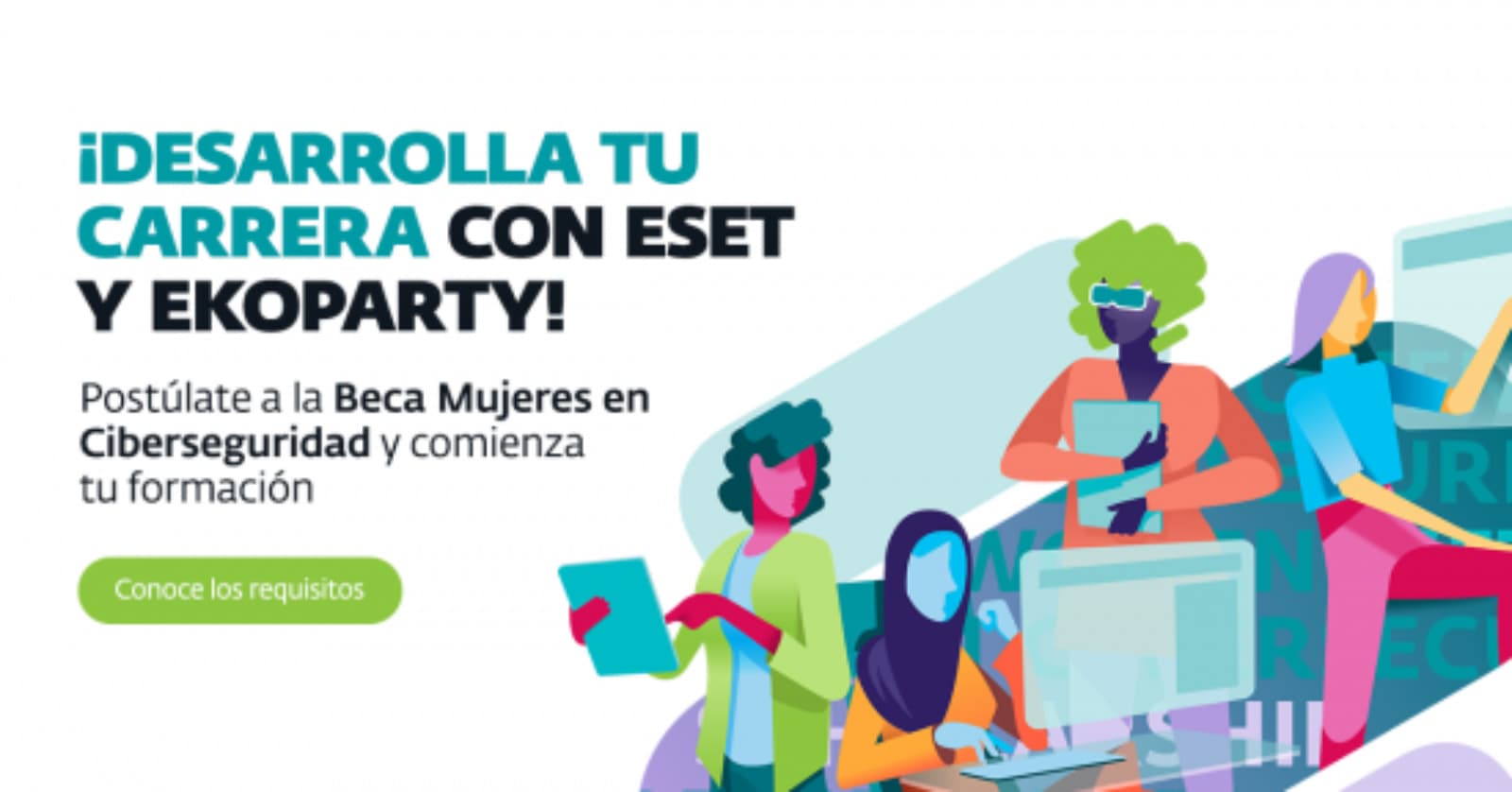 Eset abrió en Argentina la Beca Mujeres en Ciberseguridad con Ekoparty Hackademy