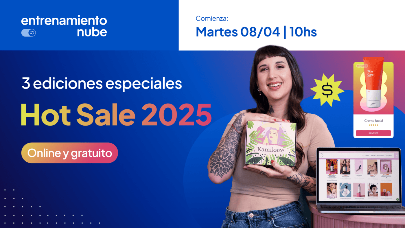 Tiendanube capacita a emprendimientos y pymes para el próximo Hot Sale 2025