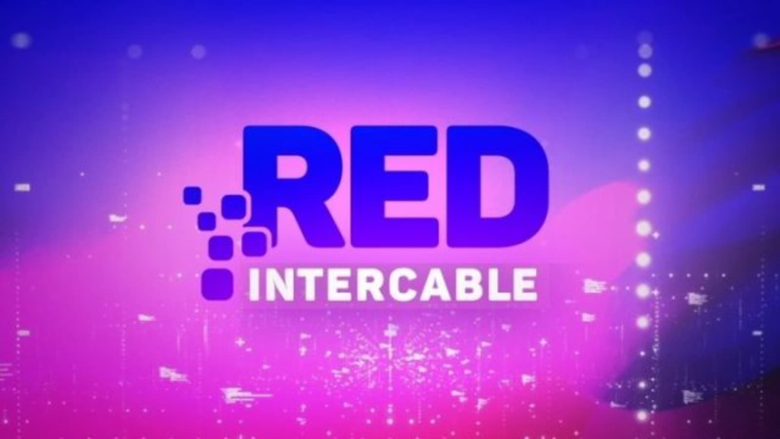 Red Intercable impulsa el acceso al financiamiento del Fondo de Servicio Universal