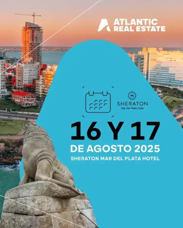 Atlantic Real Estate 2024 en Mar del Plata con entrada libre