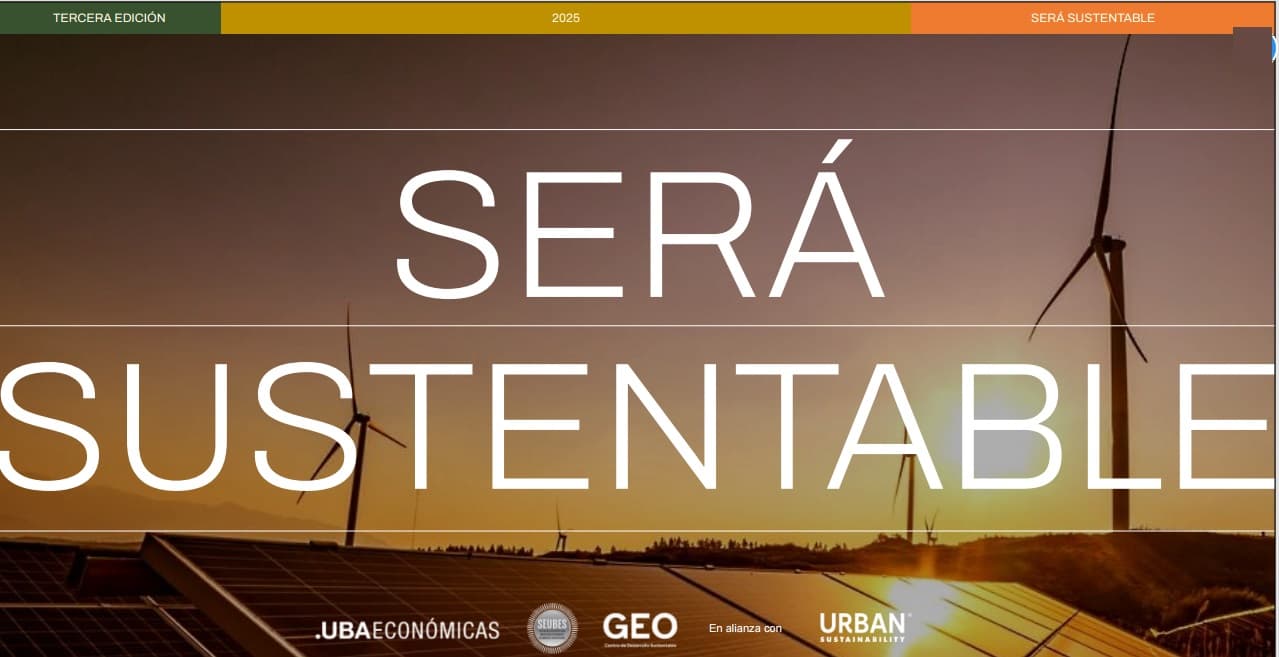 La energía como motor del cambio: la UBA impulsa la tercera edición de Será Sustentable